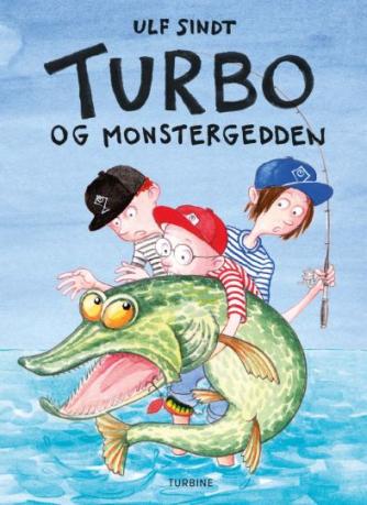 Ulf Sindt: Turbo og monstergedden