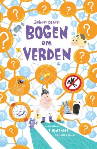 Johan Olsen (f. 1969): Bogen om verden