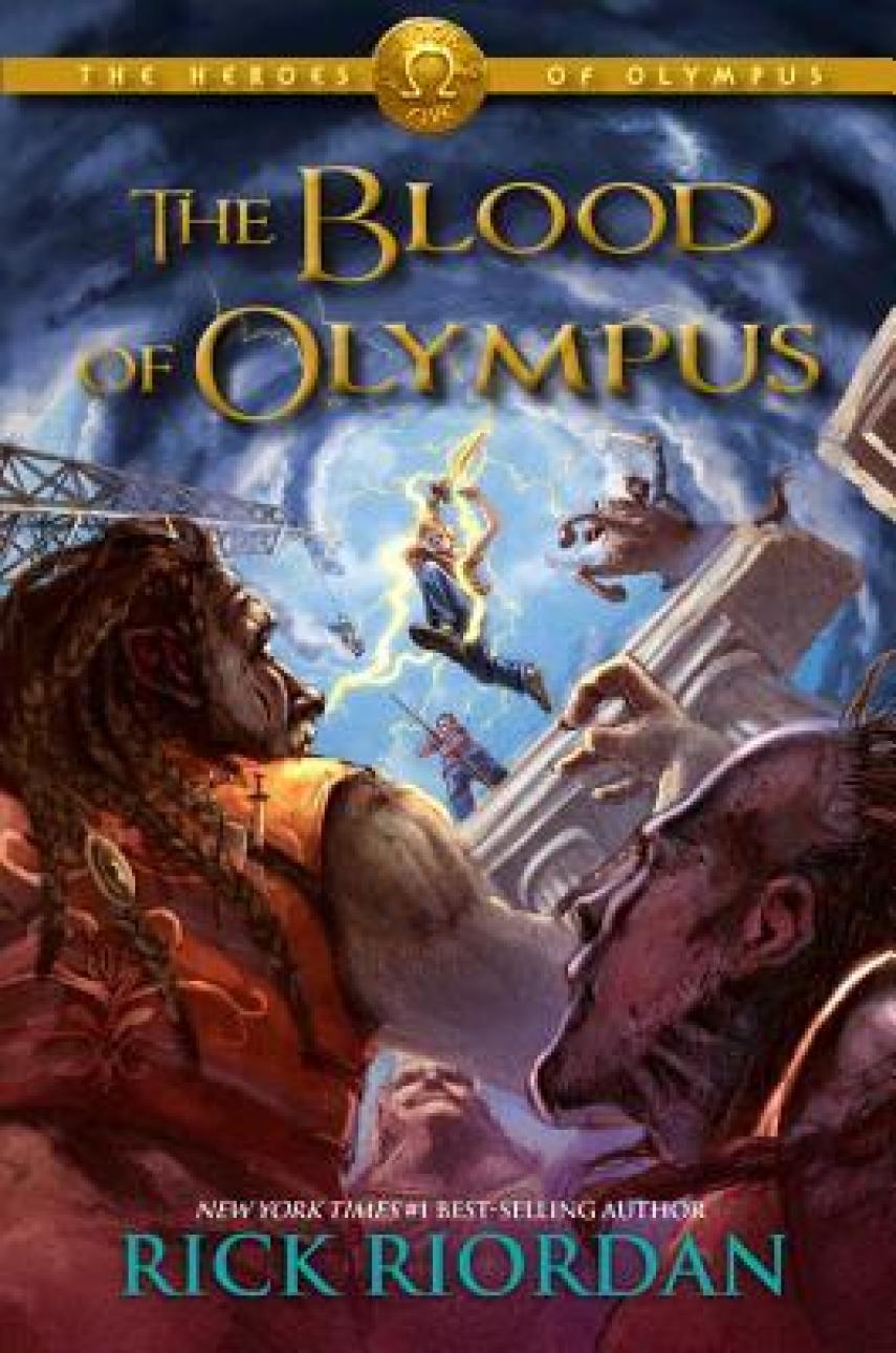 Rick Riordan: The blood of Olympus