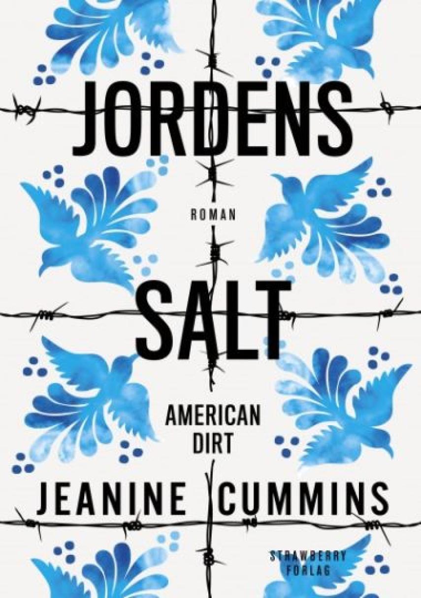 Jeanine Cummins: Jordens salt