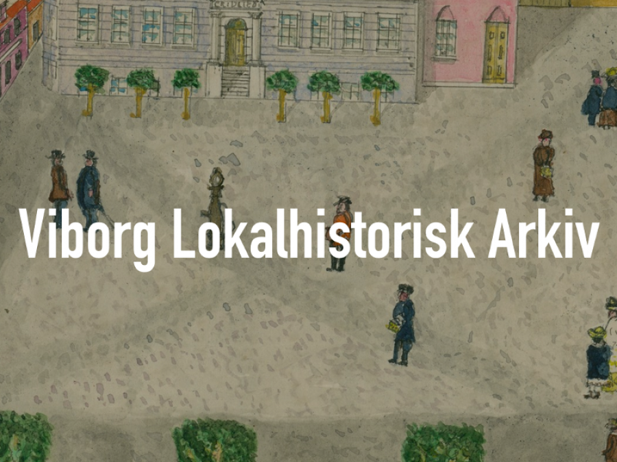 Viborg Lokalhistoriske Arkiv